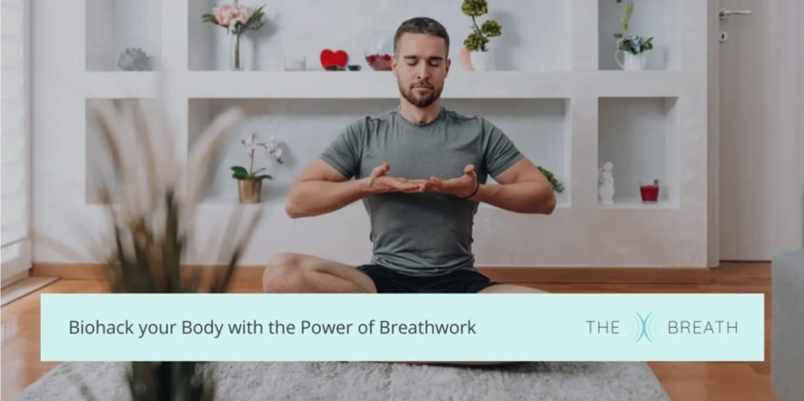 Biohack Your Body with Breathwork: Transform Your Nervous System