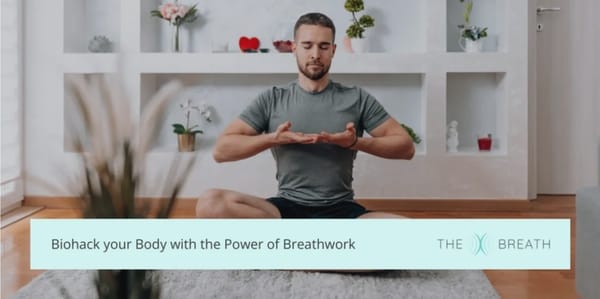 Biohack Your Body with Breathwork: Transform Your Nervous System